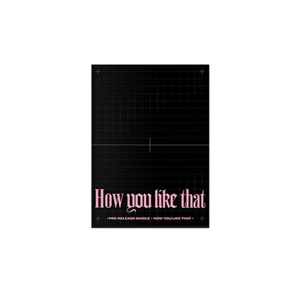 Blackpink Special Edition [How You Like That]