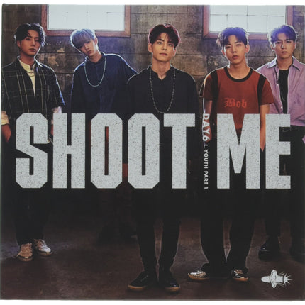Day6 - [Shoot Me:Youth Part 1] 3rd Mini Album Bullet Ver